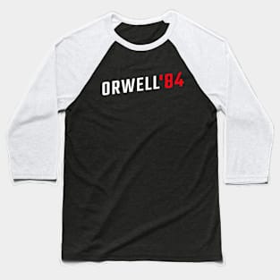 Orwell '84 Baseball T-Shirt